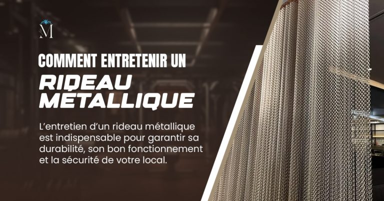Comment entretenir un rideau métallique